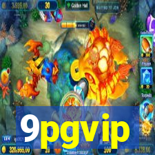 9pgvip