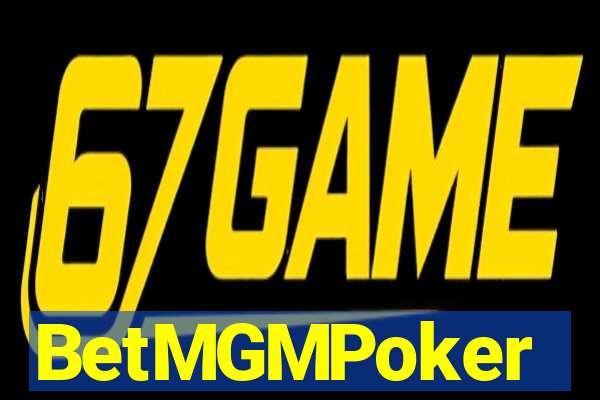 BetMGMPoker