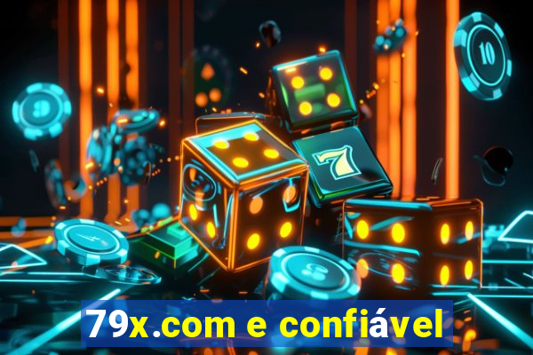 79x.com e confiável