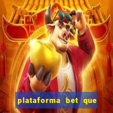 plataforma bet que paga ao se cadastrar