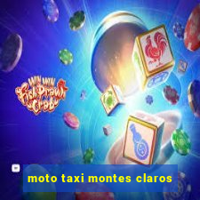 moto taxi montes claros