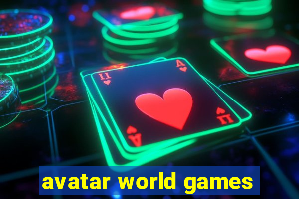 avatar world games