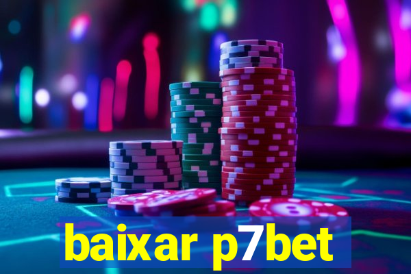 baixar p7bet