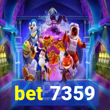 bet 7359