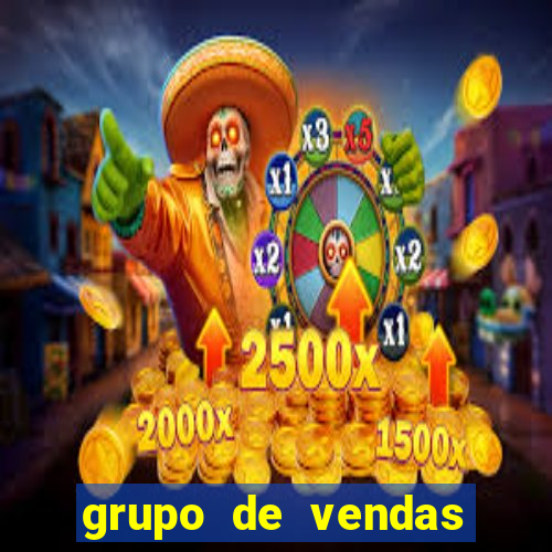 grupo de vendas whatsapp porto velho