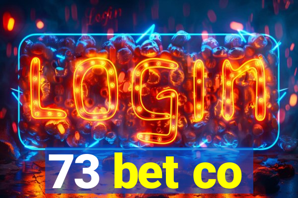 73 bet co