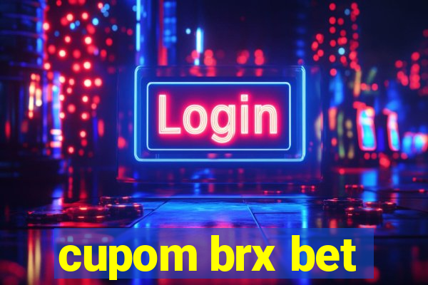 cupom brx bet