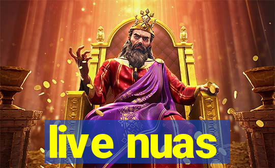 live nuas