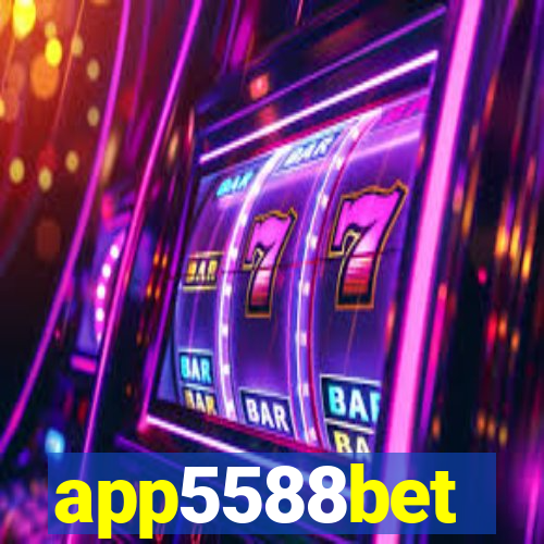 app5588bet