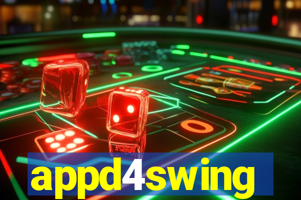 appd4swing