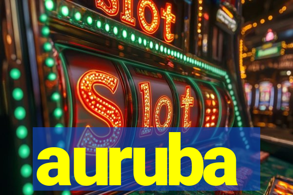 auruba