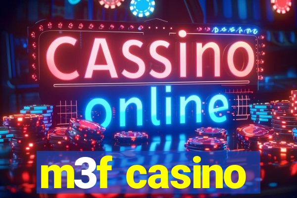 m3f casino