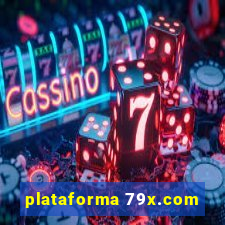 plataforma 79x.com