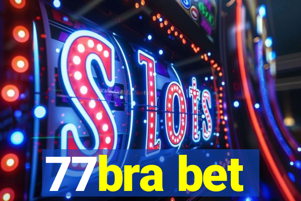 77bra bet