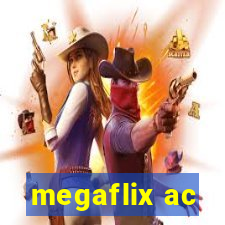 megaflix ac