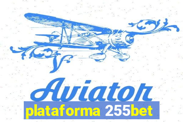 plataforma 255bet