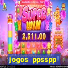 jogos ppsspp download android