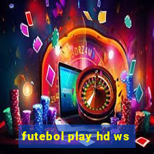 futebol play hd ws