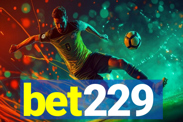 bet229