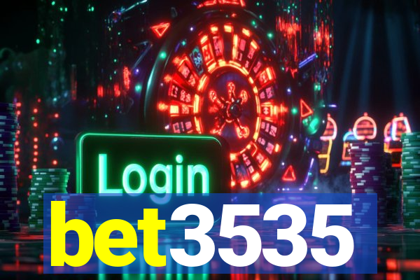 bet3535