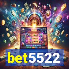 bet5522