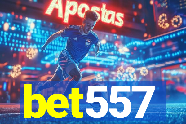 bet557