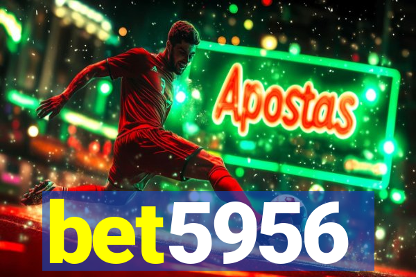 bet5956