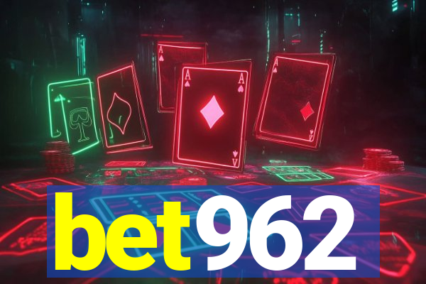 bet962