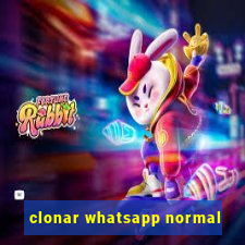 clonar whatsapp normal