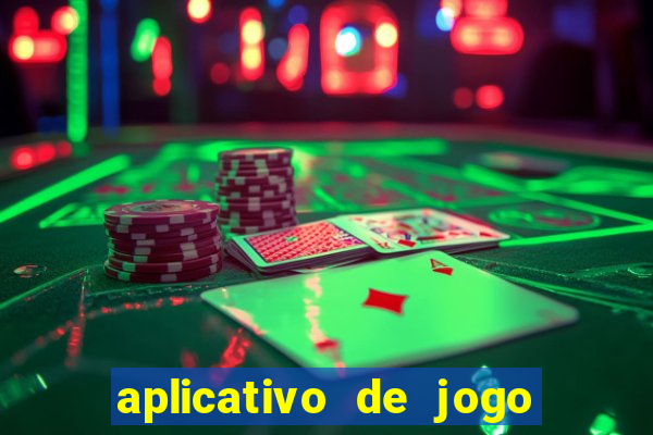 aplicativo de jogo para ganhar dinheiro grátis