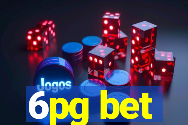 6pg bet