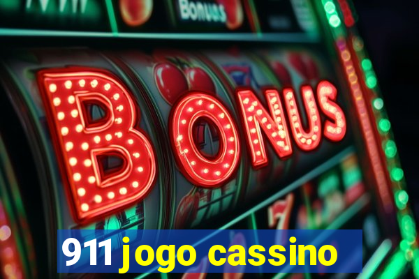 911 jogo cassino