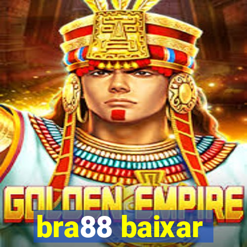 bra88 baixar