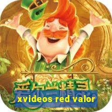 xvideos red valor