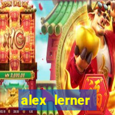 alex lerner jornalista fortuna