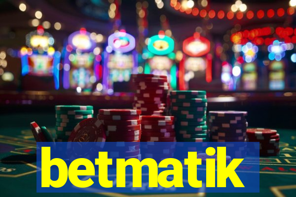 betmatik