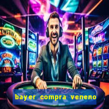 bayer compra veneno de cobra