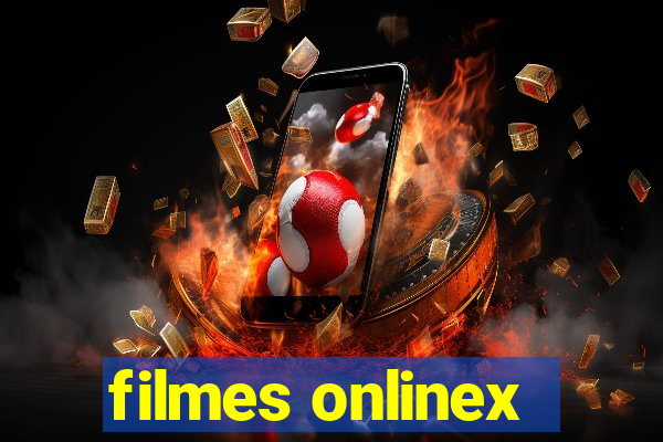 filmes onlinex