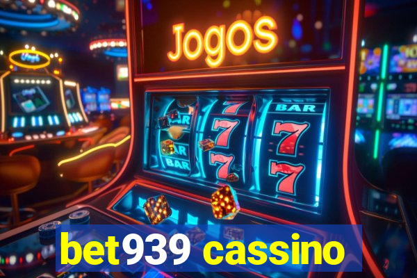 bet939 cassino