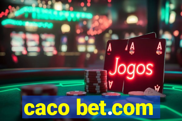 caco bet.com