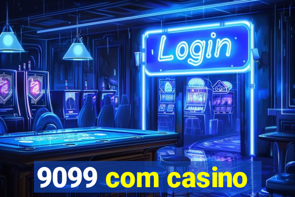 9099 com casino