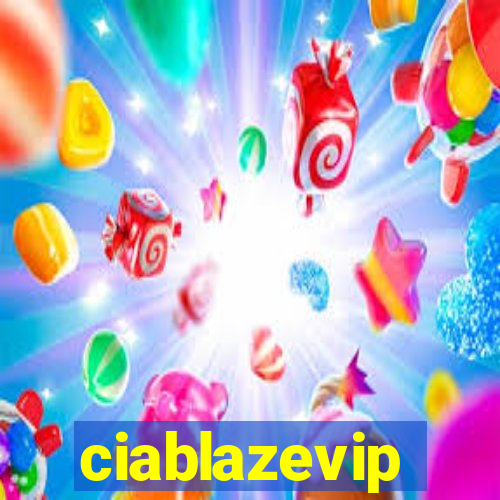 ciablazevip