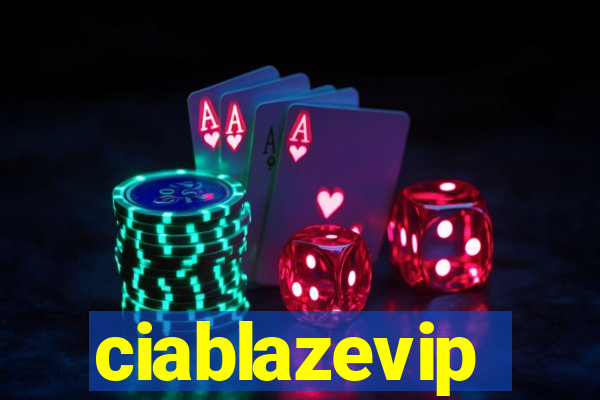 ciablazevip