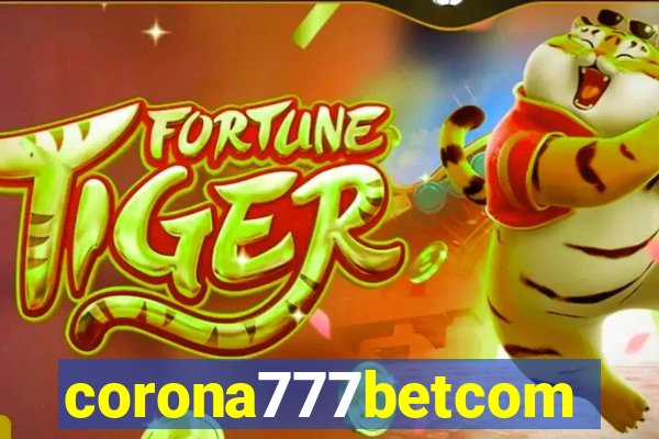 corona777betcom