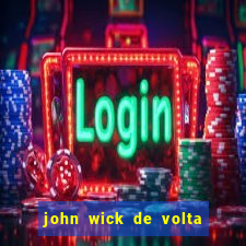 john wick de volta ao jogo dublado torrent