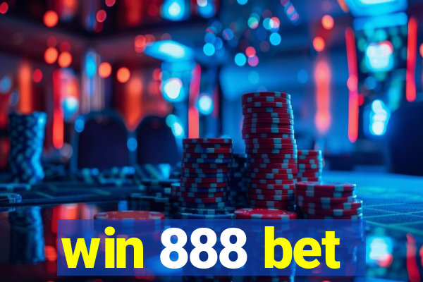 win 888 bet