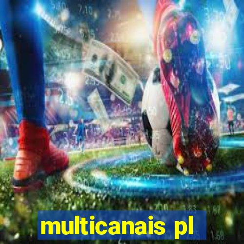 multicanais pl