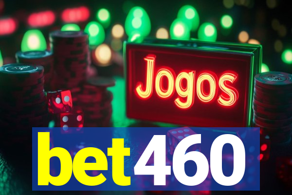 bet460