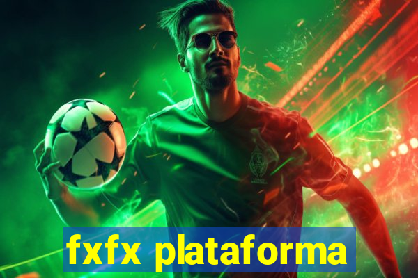 fxfx plataforma