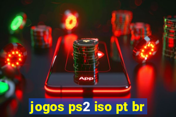 jogos ps2 iso pt br